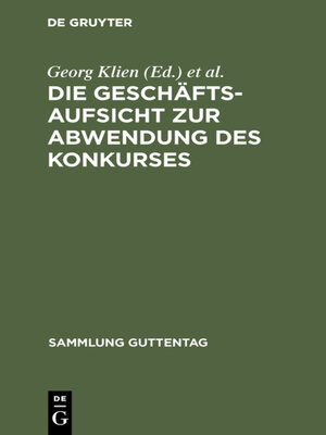 cover image of Die Geschäftsaufsicht zur Abwendung des Konkurses